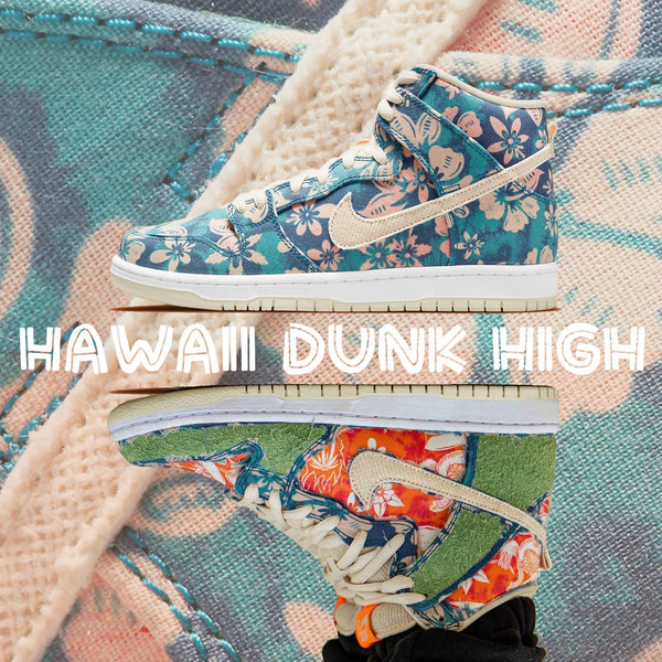 hawaii dunks
