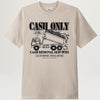 Cash Only Removal Tee (Sand)