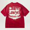 Market Call My Lawyer 3D Tee (Candy Red)